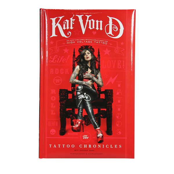 Kat von D: The Tattoo Chronicles Kat von D: The Tattoo Chronicles
